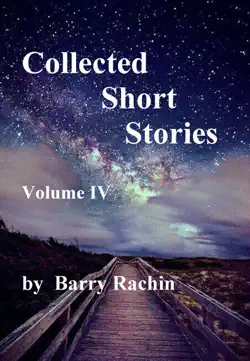 collected short stories: volume iv book cover image