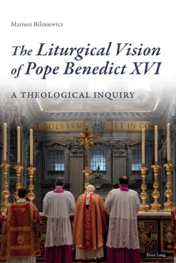 the liturgical vision of pope benedict xvi book cover image