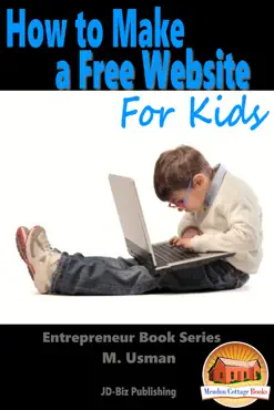 how to make a free website for kids imagen de la portada del libro