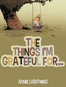 the things i'm grateful for... book cover image