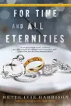 For Time and All Eternities synopsis, comments