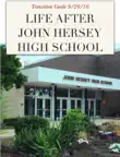 Life After John Hersey High School synopsis, comments