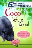 Coco Gets a Donut, Life on the Farm for Kids, III synopsis, comments