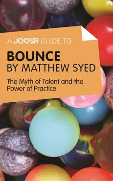 a joosr guide to... bounce by matthew syed imagen de la portada del libro
