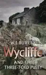 Wycliffe and the Three Toed Pussy synopsis, comments