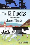 The 13 Clocks book summary, reviews and download