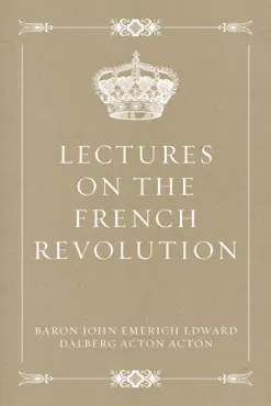 lectures on the french revolution book cover image