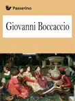 Giovanni Boccaccio synopsis, comments
