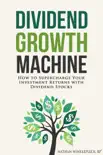 Dividend Growth Machine synopsis, comments