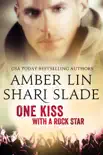 One Kiss with a Rock Star synopsis, comments
