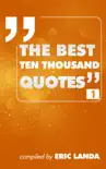 The Best Ten Thousand Quotes, Part 1 synopsis, comments