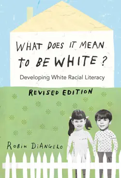what does it mean to be white? book cover image