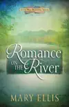 Romance on the River (Short Story) e-book