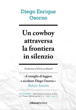 un cowboy attraversa la frontiera in silenzio imagen de la portada del libro
