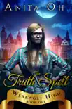 The Truth Spell synopsis, comments