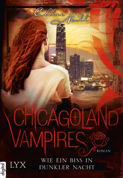 chicagoland vampires - wie ein biss in dunkler nacht book cover image