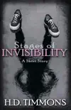 Stages of Invisibility synopsis, comments