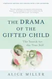The Drama of the Gifted Child book summary, reviews and download