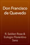 Don Francisco de Quevedo sinopsis y comentarios