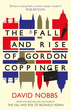 the fall and rise of gordon coppinger book cover image