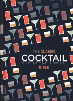 the classic cocktail bible book cover image