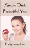 Simple Diet, Beautiful You synopsis, comments