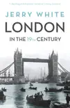 London In The Nineteenth Century synopsis, comments