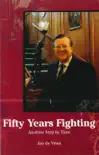 Fifty Years Fighting sinopsis y comentarios