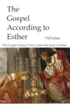The Gospel According to Esther reviews