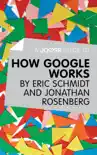 A Joosr Guide to… How Google Works by Eric Schmidt & Jonathan Rosenberg sinopsis y comentarios