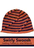 Swirly Hat Knitting Pattern synopsis, comments