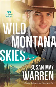 wild montana skies (montana rescue book #1) book cover image