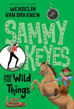 sammy keyes and the wild things book cover image