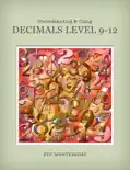 Decimals Level 9-12 book summary, reviews and download