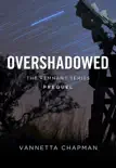 Overshadowed (Short Story) book summary, reviews and download