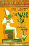 The Mask of Ra (Amerotke Mysteries, Book 1) sinopsis y comentarios