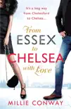 From Essex to Chelsea with Love sinopsis y comentarios