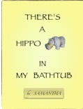 There's a Hippo in My Bathtub book summary, reviews and downlod