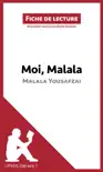 Fiche de lecture : Moi, Malala de Malala Yousafzai sinopsis y comentarios