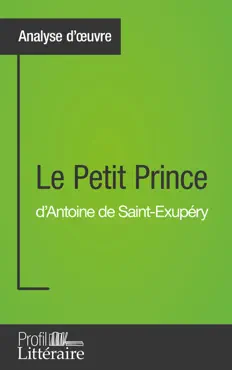 le petit prince d'antoine de saint-exupéry (analyse approfondie) imagen de la portada del libro