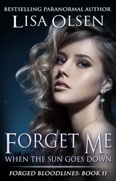 forget me when the sun goes down book cover image