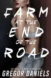 Farm at the End of the Road synopsis, comments