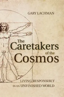 the caretakers of the cosmos book cover image