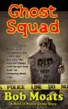 Ghost Squad synopsis, comments