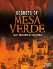 Secrets of Mesa Verde synopsis, comments