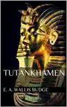 Tutankhamen synopsis, comments