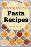Delicious and Easy Pasta Recipes synopsis, comments