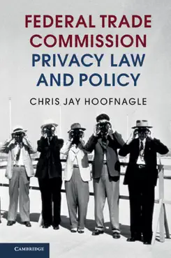 federal trade commission privacy law and policy book cover image