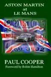 Aston Martin at Le Mans synopsis, comments