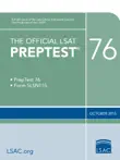 The Official LSAT PrepTest 76 synopsis, comments